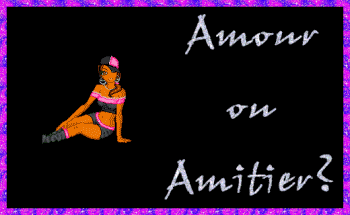 alor amour ou amitié